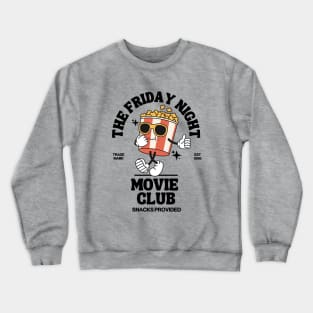 Friday Night Movie Club Crewneck Sweatshirt